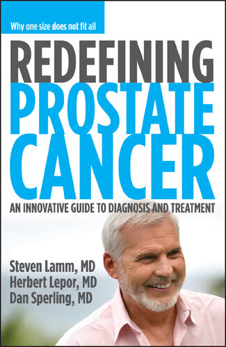 Redefining Prostate Cancer: An Innovative Guide to Diagnosis and Treatment