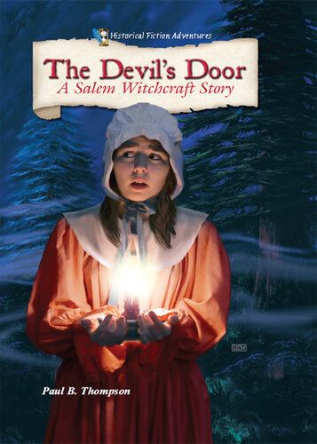 The Devil's Door: A Salem Witchcraft Story