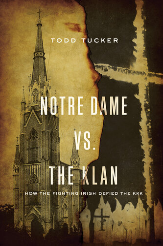 Notre Dame vs. The Klan: How the Fighting Irish Defied the KKK