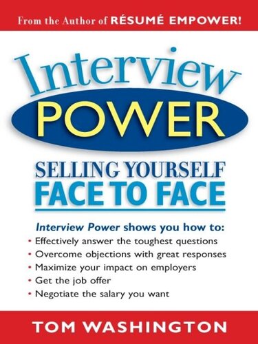 Interview Power: Selling Yourself Face to Face