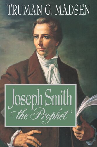 Joseph Smith the Prophet