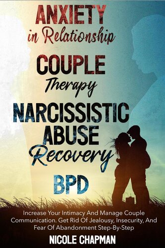 Anxiety in Relationship- Couple Therapy-Narcissistic Abuse Recovery- BPD