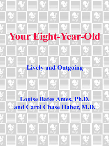 Your Eight Year Old: Lively and Outgoing