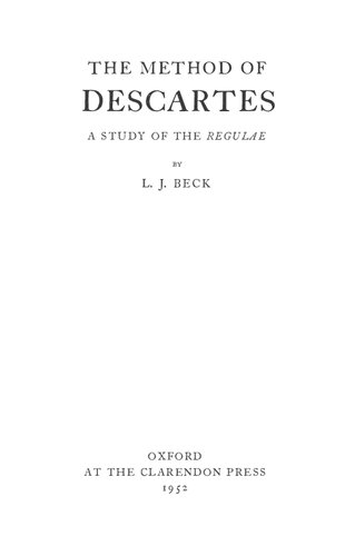 The Method of Descartes: A Study of the Regulae