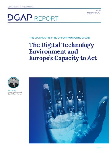 The Digital Technology Environment and Europe’s Capacity to Act