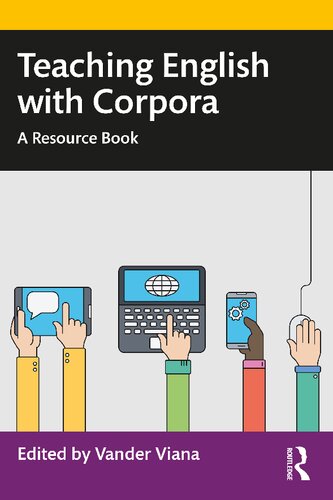 Teaching English with Corpora: A Resource Book