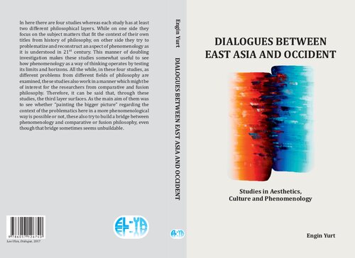 Dialogues Between East Asia and Occident: Studies in Aesthetics, Culture and Phenomenology