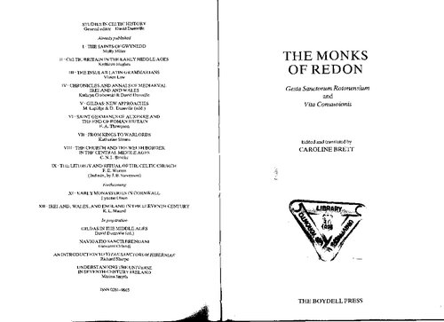 The Monks of Redon: Gesta Sanctorum Rotonensium and Vita Conuuoionis