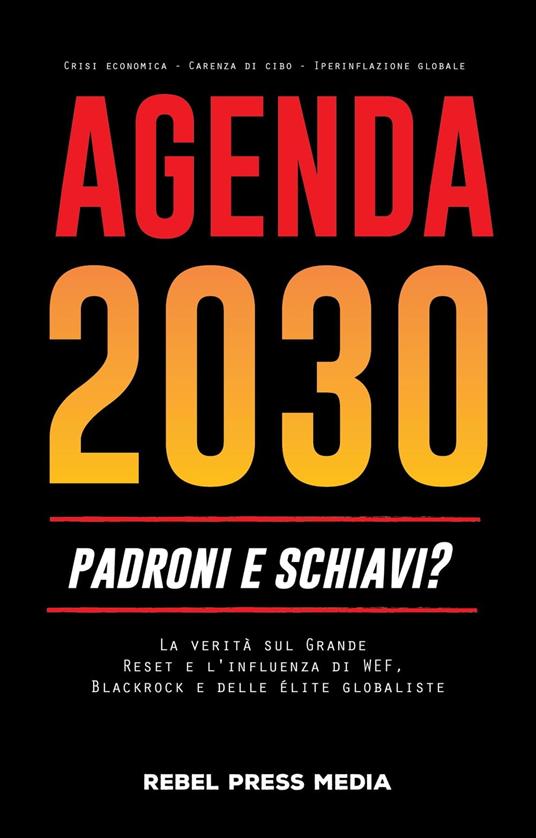 Agenda 2030. Padroni e schiavi?