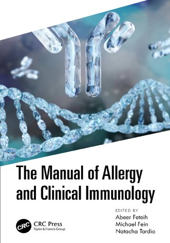 The Manual of Allergy and Clinical Immunology