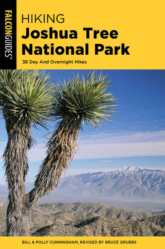 Hiking Joshua Tree National Park: 38 Day And Overnight Hikes