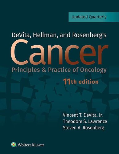 DeVita, Hellman, and Rosenberg’s Cancer - Principles & Practice of Oncology eleventh 11th edition