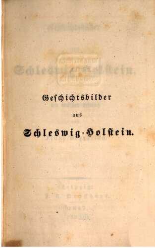 Geschichtsbilder aus Schleswig-Hlstein : Ein deutsches Lesebuch