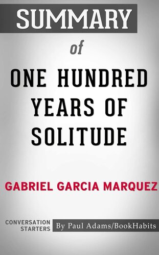 Summary of One Hundred Years of Solitude