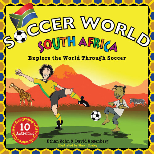 South Africa: Exploring the World Through Soccer