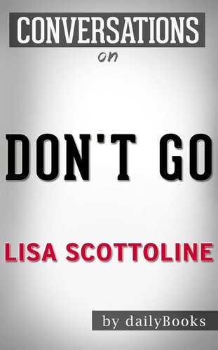 Don't Go--A Novel by Lisa Scottoline | Conversation Starters