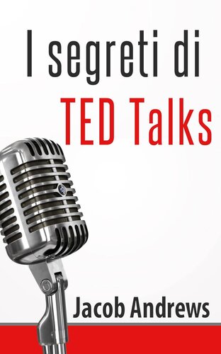 I Segreti Di Ted Talks