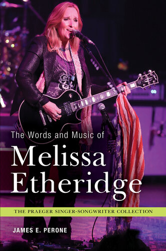 The Words and Music of Melissa Etheridge