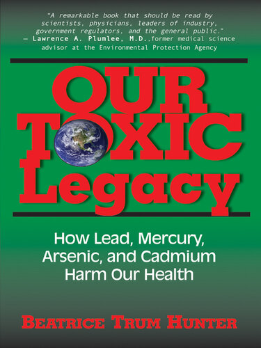 Our Toxic Legacy