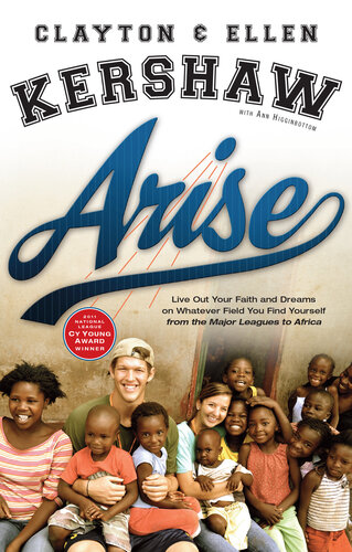 Arise: Live Out Your Faith and Dreams on Whatever Field You Find Yourself