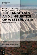 The Languages and Linguistics of Western Asia: An Areal Perspective