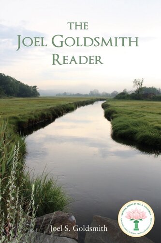 The Joel Goldsmith Reader