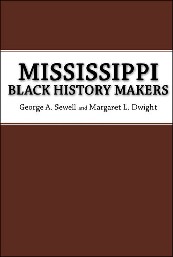 Mississippi Black History Makers