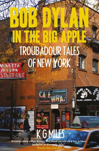 Bob Dylan in the Big Apple:  of New York