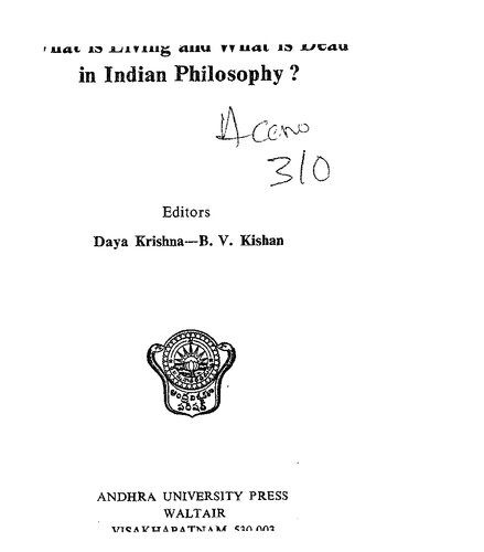 What Is Living And What Is Dead In Indian Philosophy