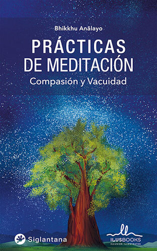 Prácticas de meditación: Compasión y vacuidad