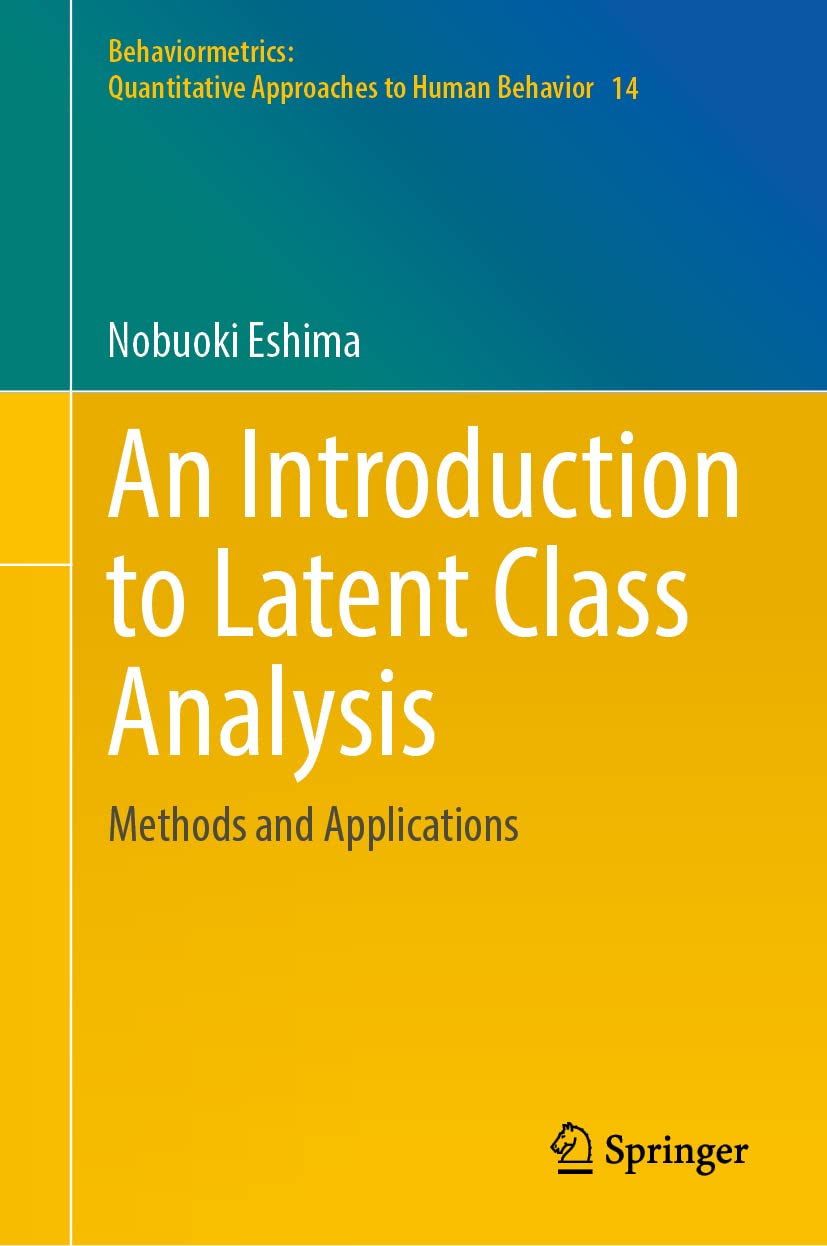 An Introduction to Latent Class Analysis: Methods and Applications