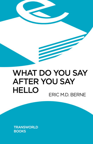 What Do You Say After You Say Hello