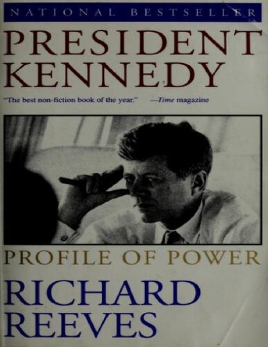 President Kennedy: Profile of Power