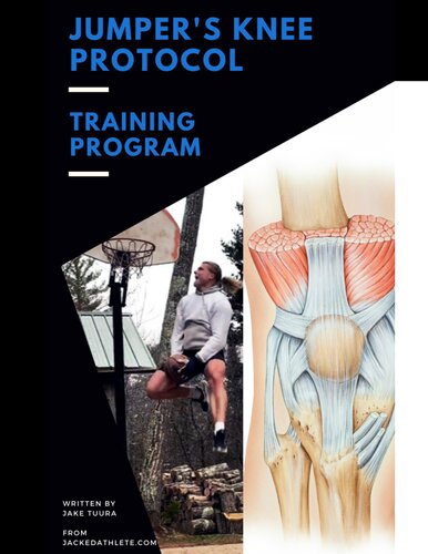 Jumper's Knee Protocol - Pattelar Tendonitis Rehab Training Program