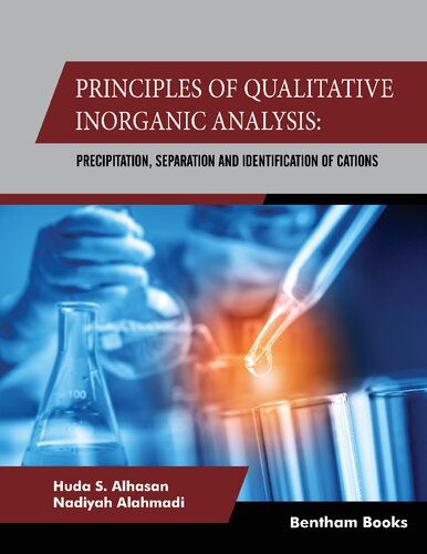 Principles of Qualitative Inorganic Analysis Precipitation, Separation and Identification of Cations