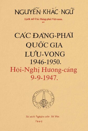 Các Đảng Phái Quốc Gia Lưu Vong 1946-1950: Hội Nghị Hương Cảng 9-9-1947