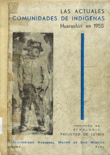 Las actuales comunidades de indígenas: Huarochirí en 1955