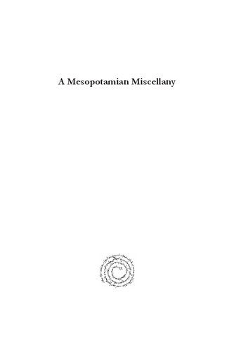 A Mesopotamian Miscellany