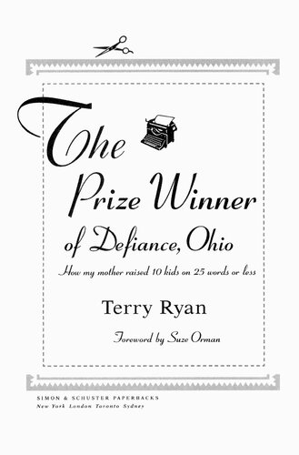 The Prize Winner of Defiance, Ohio: How My Mother Raised 10 Kids on 25 Words or Less