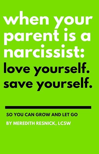 When Your Parent Is a Narcissist