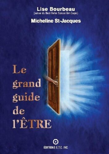 Le grand guide de l’être