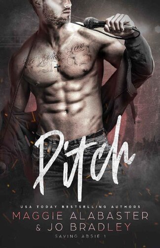 Pitch (Saving Abbie Book 1)