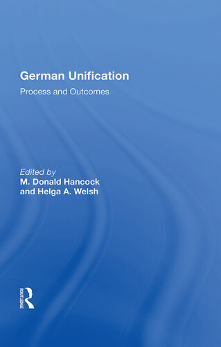 German Unification: Process And Outcomes