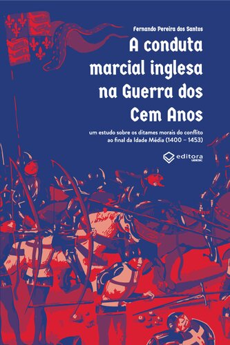 A conduta marcial inglesa na Guerra dos Cem Anos