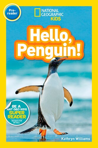 National Geographic : Hello, Penguin! (Pre-Reader)