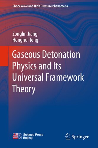 Gaseous Detonation Physics and Its Universal Framework Theory