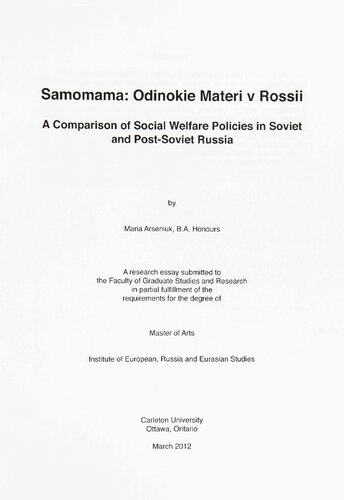 Samomama: Odinokie Materi v Rossii. A Comparison of Social Welfare Politics in Soviet and Post-Soviet Russia