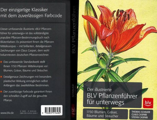 Der illustrierte BLV Pflanzenführer für unterwegs: 1150 Blumen, Gräser, Bäume und Sträucher