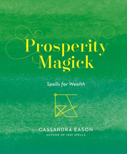 Prosperity : Spells for Wealth