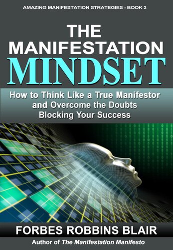 The Manifestation Mindset